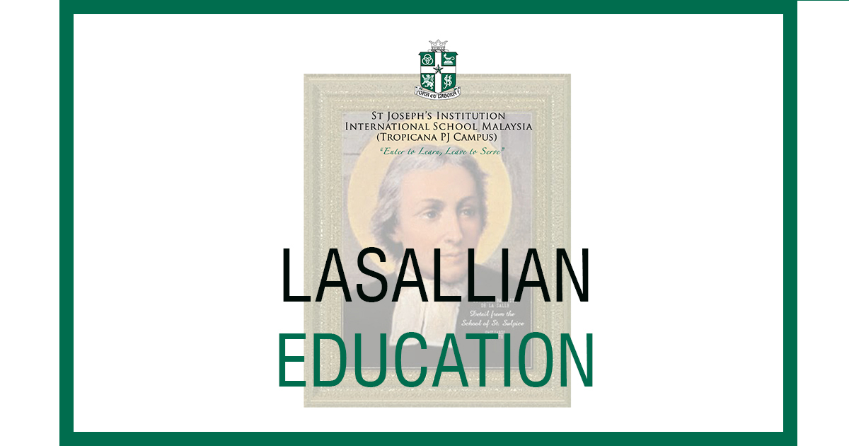 A LASALLIAN EDUCATION: NURTURING THE LEADERS OF TOMORROW